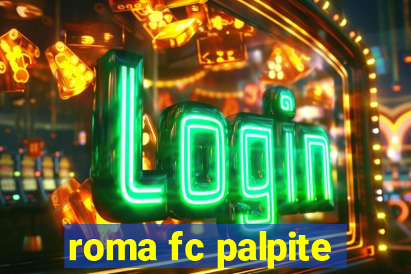 roma fc palpite